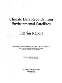 Climate Data Records from Environmental Satellites: Interim Report