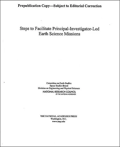 Steps to Facilitate Principal-Investigator-Led Earth Science Missions
