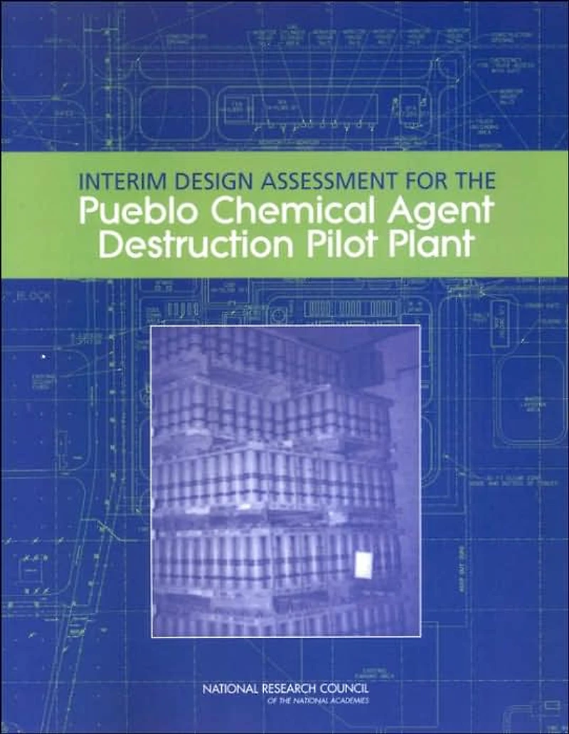 Interim Design Assessment for the Pueblo Chemical Agent Destruction Pilot Plant