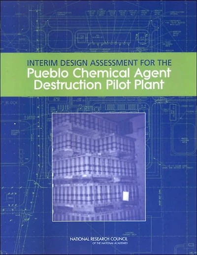 Interim Design Assessment for the Pueblo Chemical Agent Destruction Pilot Plant