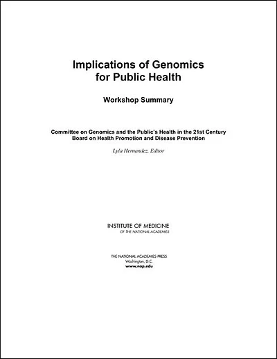 Implications of Genomics for Public Health: Workshop Summary