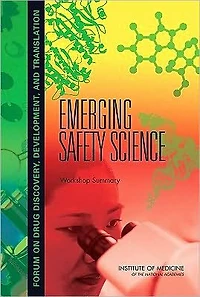 Emerging Safety Science: Workshop Summary