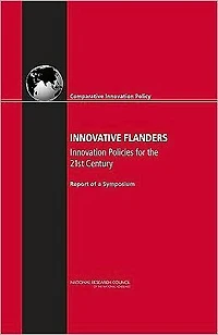 Innovative Flanders: Innovation Policies for the 21st Century: Report of a Symposium