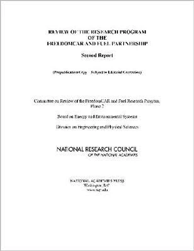 Review of the Research Program of the FreedomCAR and Fuel Partnership: Second Report