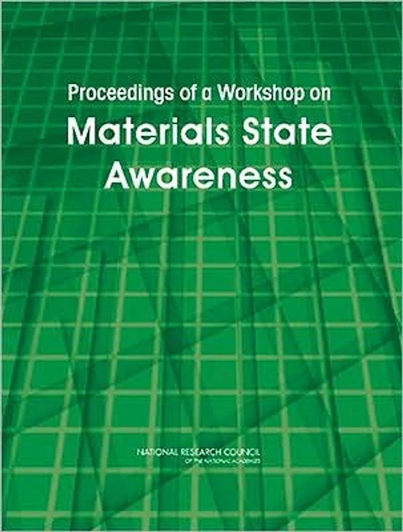 Proceedings of a Workshop on Materials State Awareness