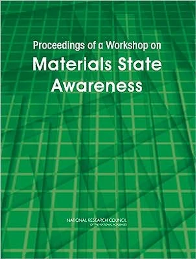 Proceedings of a Workshop on Materials State Awareness
