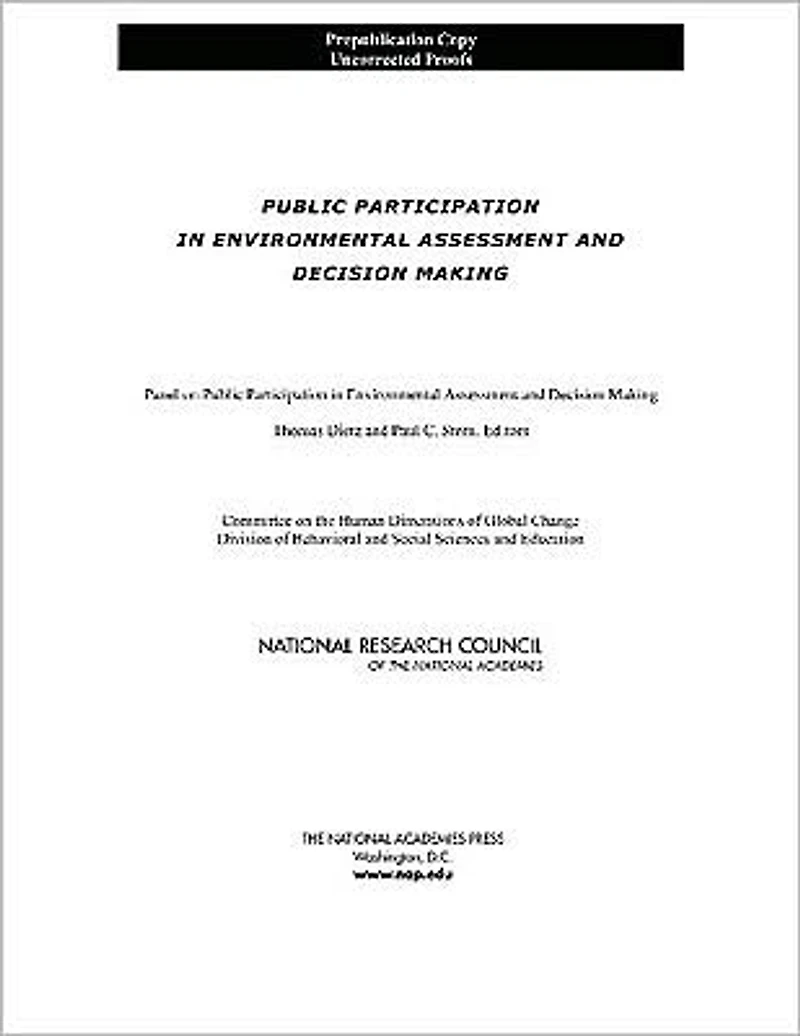 Public Participation in Environmental Assessment and Decision Making