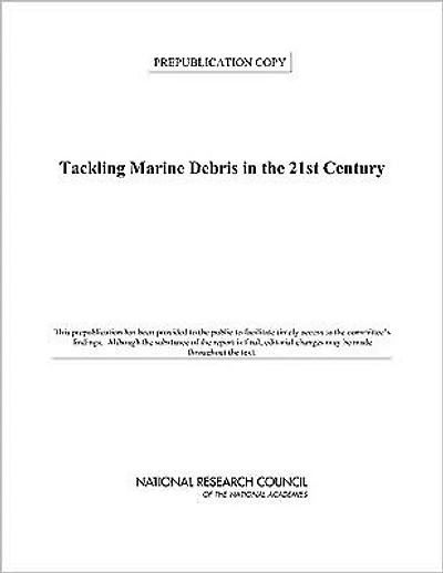 Tackling Marine Debris in the 21st Century