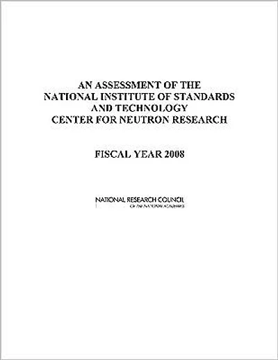 An Assessment of the National Institute of Standards and Technology Center for Neutron Research: Fiscal Year 2008