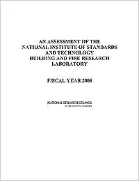 An Assessment of the National Institute of Standards and Technology Building and Fire Research Laboratory: Fiscal Year 2008