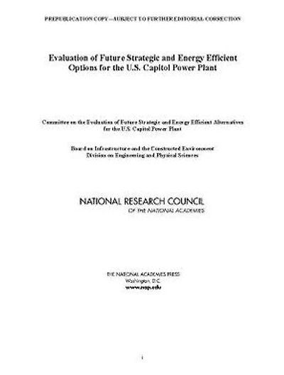 Evaluation of Future Strategic and Energy Efficient Options for the U.S. Capitol Power Plant
