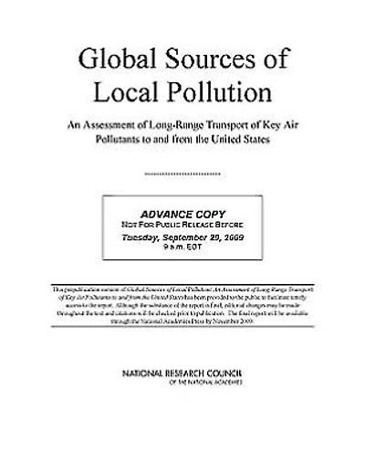 Global Sources of Local Pollution: An Assessment of Long-Range Transport of Key Air Pollutants to and from the United States