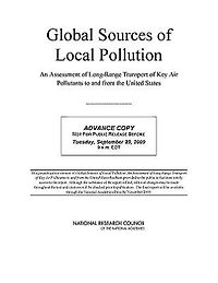Global Sources of Local Pollution: An Assessment of Long-Range Transport of Key Air Pollutants to and from the United States