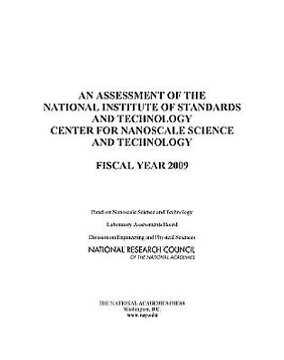 An Assessment of the National Institute of Standards and Technology Center for Nanoscale Science and Technology: Fiscal Year 2009