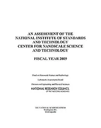 An Assessment of the National Institute of Standards and Technology Center for Nanoscale Science and Technology: Fiscal Year 2009