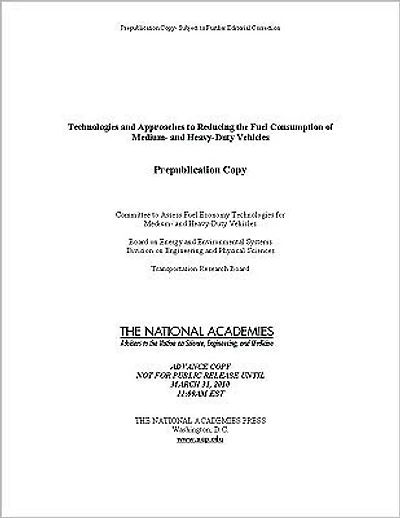 Technologies and Approaches to Reducing the Fuel Consumption of Medium- and Heavy-Duty Vehicles