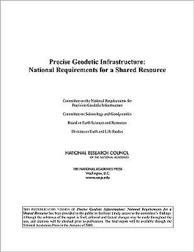 Precise Geodetic Infrastructure: National Requirements for a Shared Resource