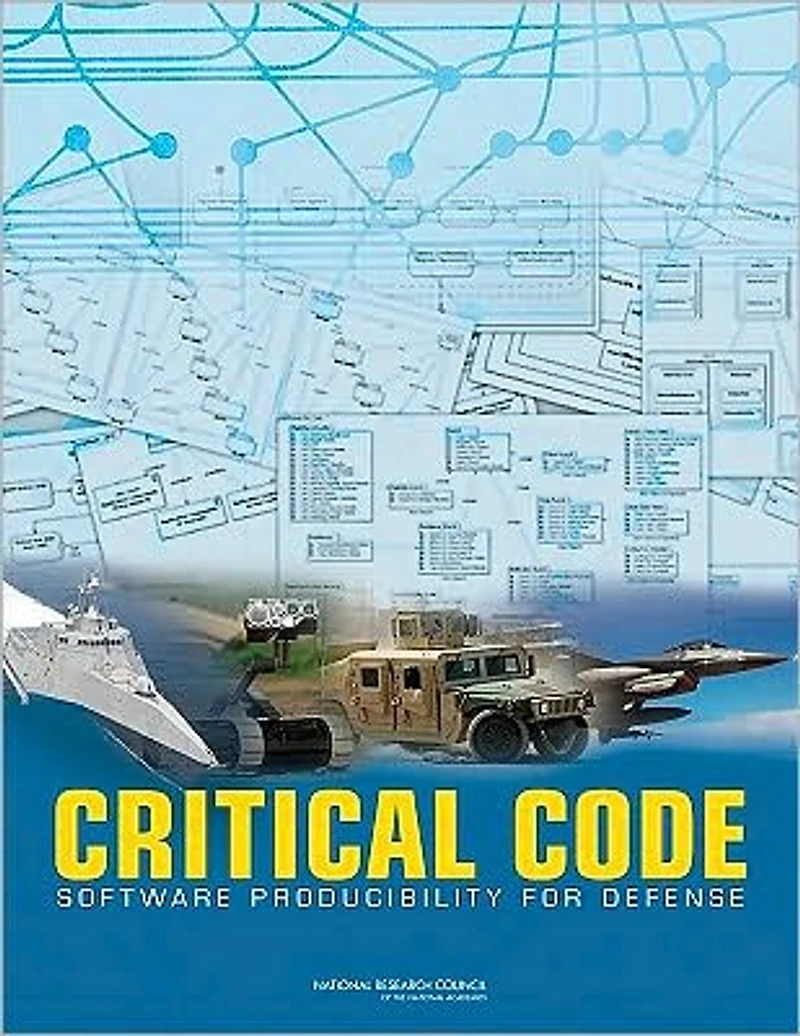Critical Code: Software Producibility for Defense