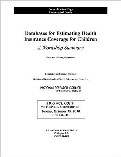 Databases for Estimating Health Insurance Coverage for Children: A Workshop Summary