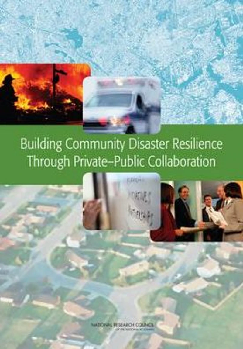 Building Community Disaster Resilience Through Private-Public Collaboration