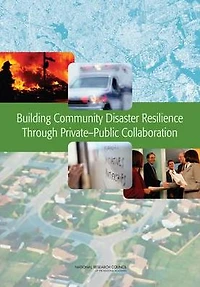 Building Community Disaster Resilience Through Private-Public Collaboration