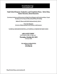 High School Dropout, Graduation, and Completion Rates: Better Data, Better Measures, Better Decisions