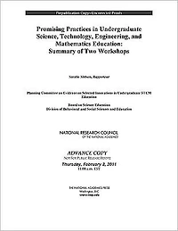Promising Practices in Undergraduate Science, Technology, Engineering, and Mathematics Education: Summary of Two Workshops