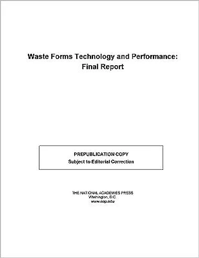 Waste Forms Technology and Performance: Final Report