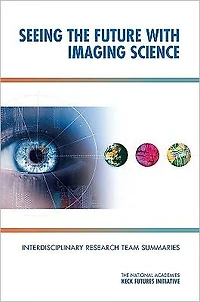 Seeing the Future with Imaging Science: Interdisciplinary Research Team Summaries