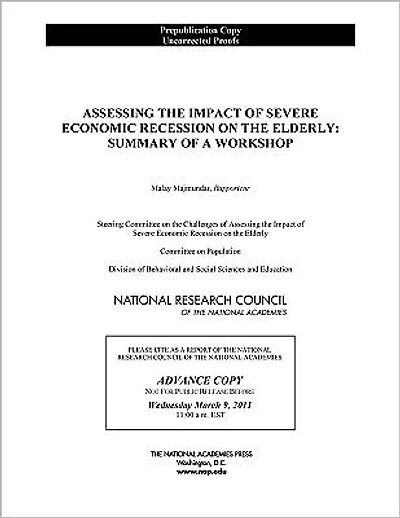 Assessing the Impact of Severe Economic Recession on the Elderly: Summary of a Workshop