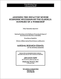 Assessing the Impact of Severe Economic Recession on the Elderly: Summary of a Workshop