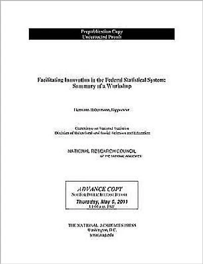 Facilitating Innovation in the Federal Statistical System: Summary of a Workshop