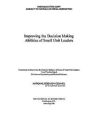 Improving the Decision Making Abilities of Small Unit Leaders