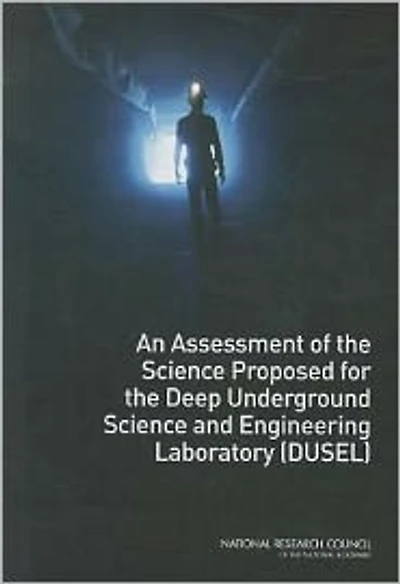 An Assessment of the Science Proposed for the Deep Underground Science and Engineering Laboratory (DUSEL)