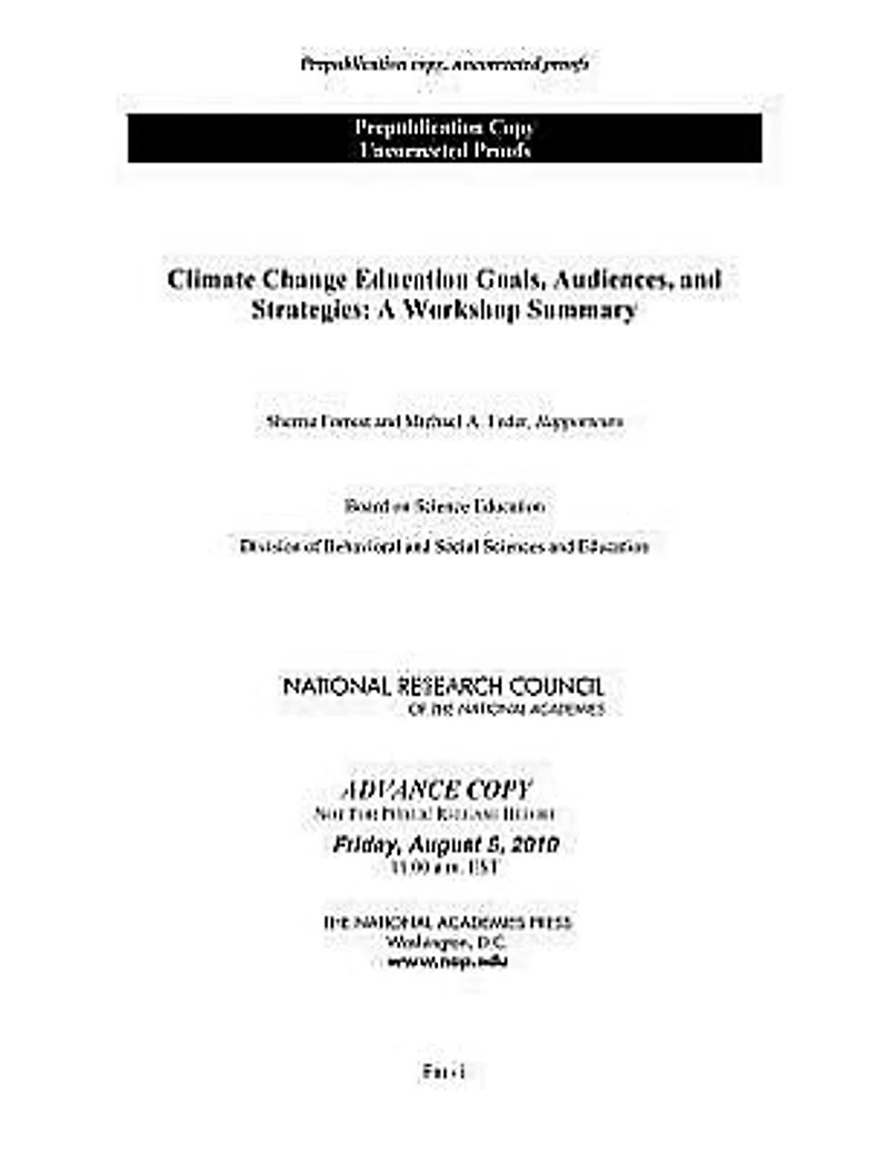 Climate Change Education: Goals, Audiences, and Strategies: A Workshop Summary