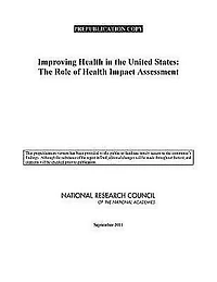 Improving Health in the United States: The Role of Health Impact Assessment