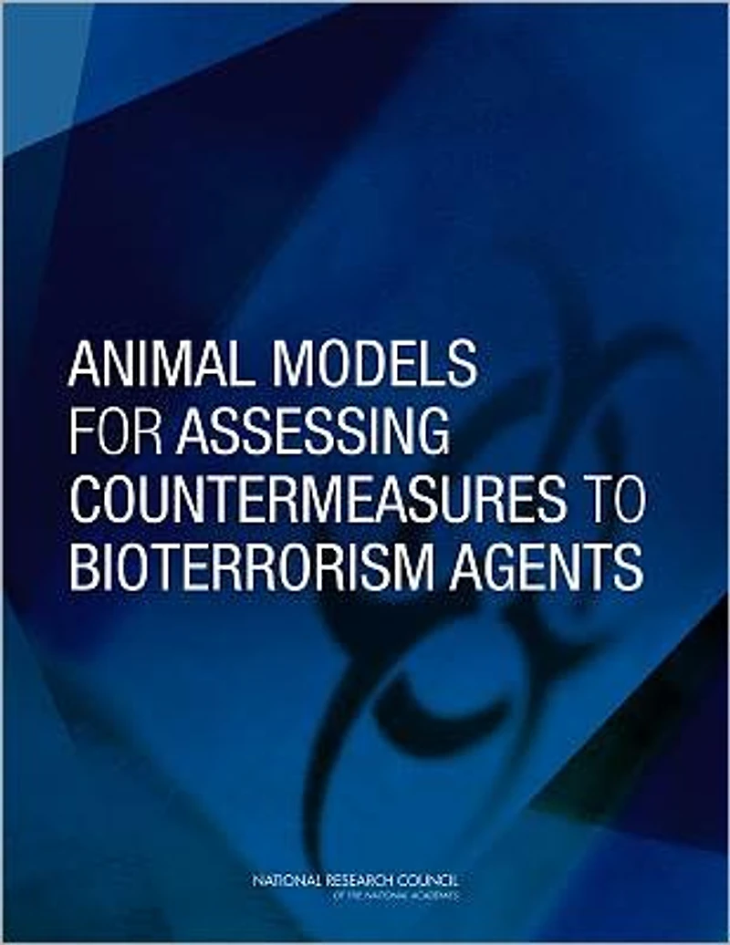Animal Models for Assessing Countermeasures to Bioterrorism Agents