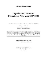 Lessons and Legacies of International Polar Year 2007-2008