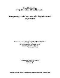 Recapturing NASA's Aeronautics Flight Research Capabilities