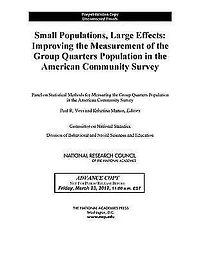Small Populations, Large Effects: Improving the Measurement of the Group Quarters Population in the American Community Survey