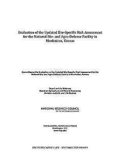 Evaluation of the Updated Site-Specific Risk Assessment for the National Bio- and Agro-Defense Facility in Manhattan, Kansas