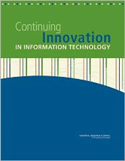 Continuing Innovation in Information Technology