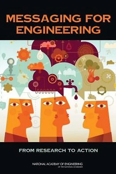Messaging for Engineering: From Research to Action