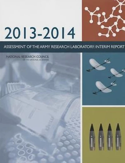 2013-2014 Assessment of the Army Research Laboratory: Interim Report