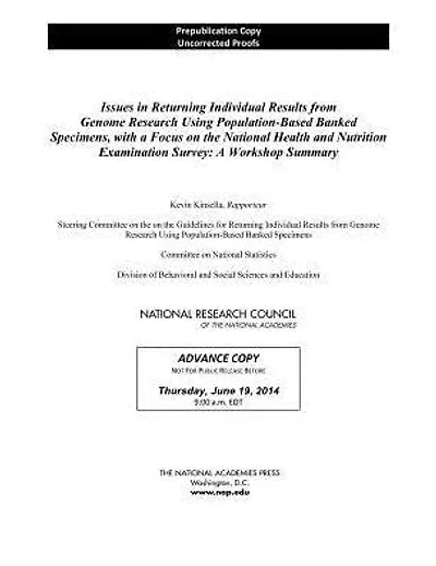 Issues in Returning Individual Results from Genome Research Using Population-Based Banked Specimens, with a Focus on the National Health and Nutrition Examination Survey: Workshop Summary