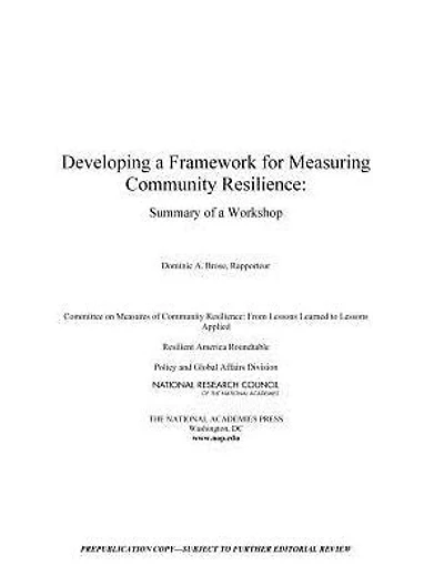 Developing a Framework for Measuring Community Resilience: Summary of a Workshop