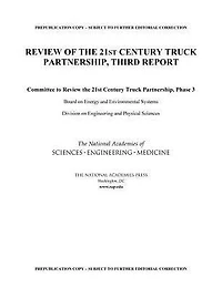 Review of the 21st Century Truck Partnership: Third Report