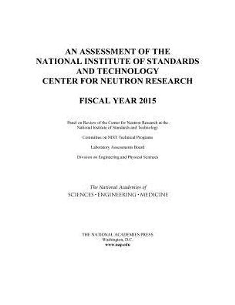 An Assessment of the National Institute of Standards and Technology Center for Neutron Research: Fiscal Year 2015