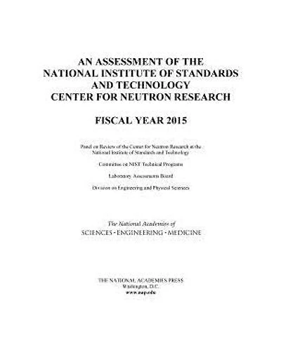 An Assessment of the National Institute of Standards and Technology Center for Neutron Research: Fiscal Year 2015