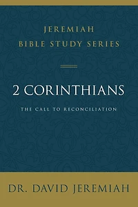 2 Corinthians: The Call to Reconciliation